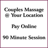 Couples Massage 90 Minutes